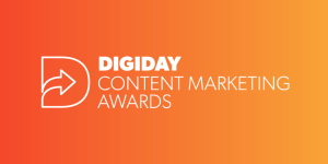 digiday content marketing awards